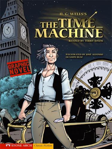 H. G. Wells: The Time Machine (EBook, 2007, Stone Arch Books)