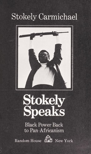 Stokely Carmichael: Stokely speaks (1971, Random House)