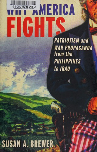 Why America fights (Paperback, 2011, Oxford University Press)