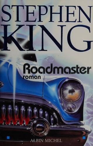 Stephen King: Roadmaster (French language, 2004)