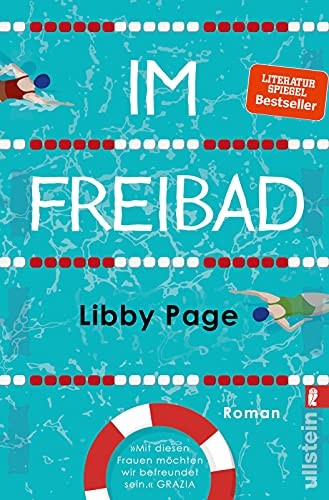Libby Page: Im Freibad (Paperback, 2019, Ullstein Taschenbuchvlg.)