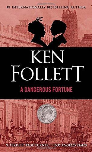 Ken Follett: A dangerous fortune (1994)