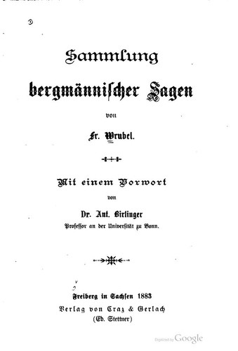 Friedrich Wrubel: Sammlung bergmännischer Sagen (1883, Craz & Gerlach)