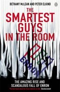 Bethany McLean, Peter Elkind: The Smartest Guys in the Room (Paperback, 2004, Penguin)