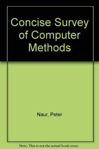 Peter Naur: Concise survey of computer methods (1974, Studentlitteratur)