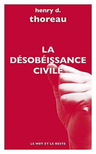 Henry David Thoreau: La désobéissance civile (French language, 2018)