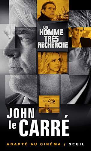 John le Carré: Un homme très recherché (French language)