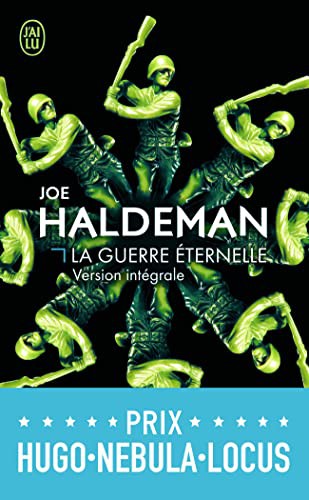 Joe Haldeman, Patrick Imbert: La guerre éternelle (Paperback, 2016, J'AI LU)
