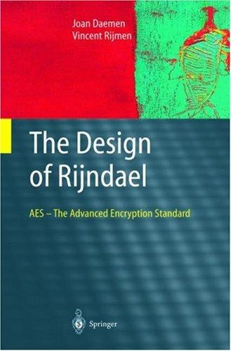 Vincent Rijmen, Joan Daemen: The Design of Rijndael (Hardcover, 2002, Springer)