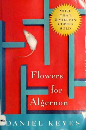 Daniel Keyes: Flowers for Algernon (Paperback, 2004, Harcourt)