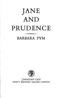 Barbara Pym: Jane and Prudence (1953, J. Cape)