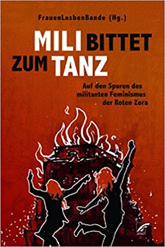 Mili bittet zum Tanz (Paperback, German language, Unrast Verlag)