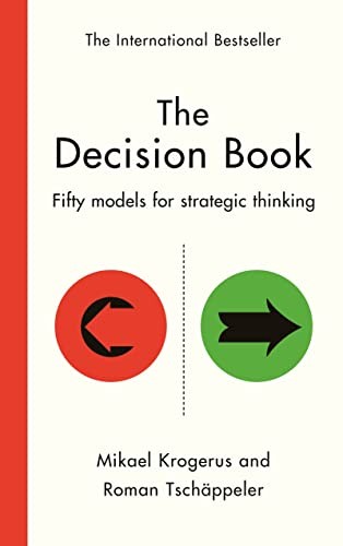 Mikael Krogerus, Roman Tschäppeler: Decision Book (2023, Profile Books Limited)