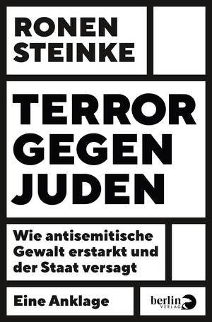 Ronen Steinke: Terror gegen Juden (Paperback, Piper)