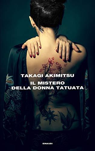 Akimitsu Takagi: Il mistero della donna tatuata (Italian language, 2020)
