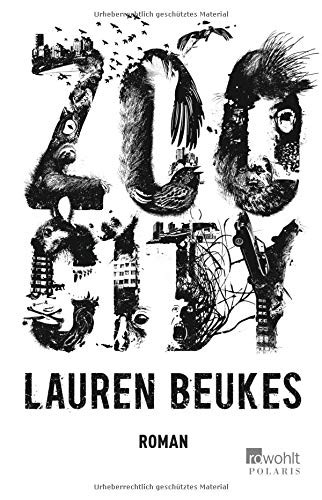 Lauren Beukes: Zoo City (2014, Rowohlt Taschenbuch)