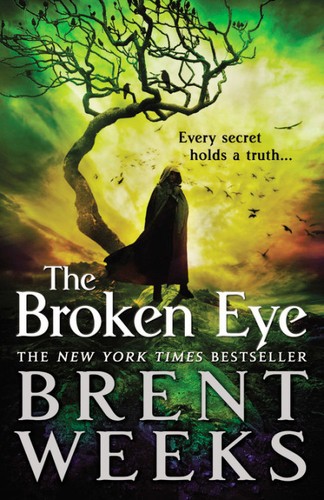 Brent Weeks: The Broken Eye (2014)