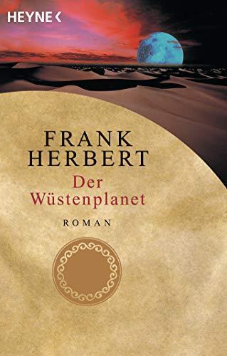 Frank Herbert, Frank Herbert: Wüstenplanet-Zyklus 1. Der Wüstenplanet (German language, 2001)