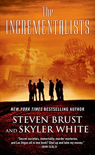 Steven Brust, Skyler White: The Incrementalists (2014, Tor Fantasy)