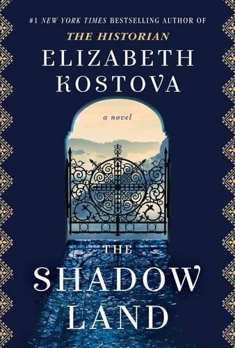 Elizabeth Kostova: The Shadow Land (Hardcover, 2017, Text Publishing C O Turnaround)