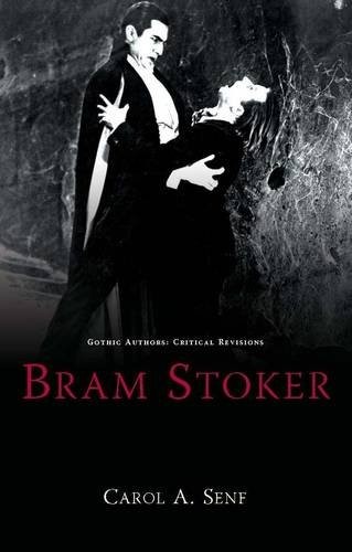 Bram Stoker (2011, University of Wales Press)