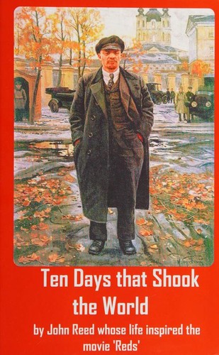 John Reed: Ten Days that Shook the World (Hardcover, 2015, Ancient Wisdom Publications)