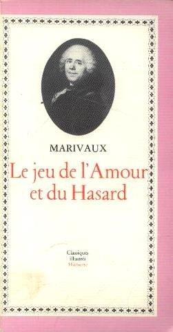 Marivaux: Le jeu de l'amour et du hasard : comédie, 1730 (French language, 1976)