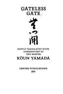 Kōun Yamada: Gateless gate (1979, Center Publications)