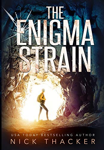 Nick Thacker: The Enigma Strain (Hardcover, 2019, Turtleshell Press)