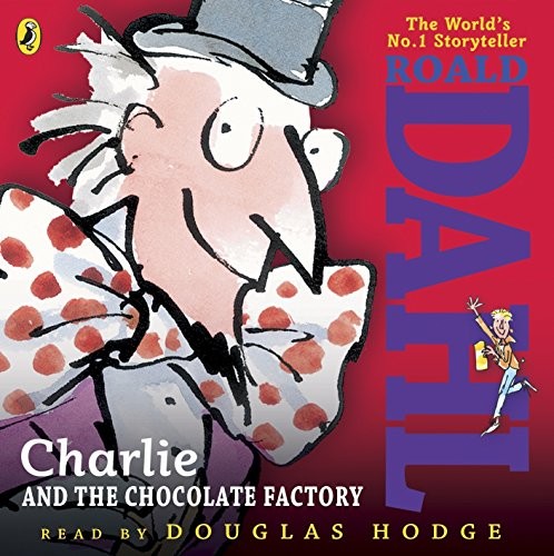 Roald Dahl: Charlie and the Chocolate Factory (AudiobookFormat, Puffin)