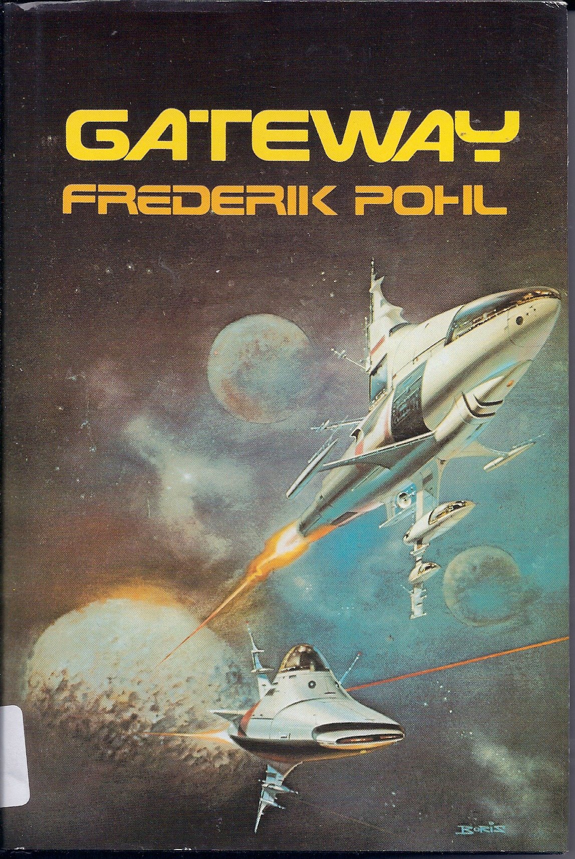Frederik Pohl: Gateway (Hardcover, 1977, St. Martin's Press)