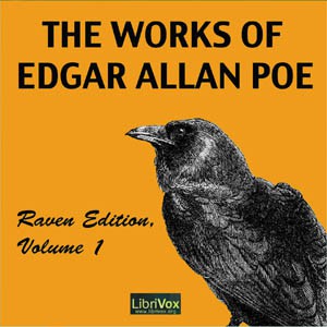 Edgar Allan Poe: The Works of Edgar Allan Poe (2011, LibriVox)