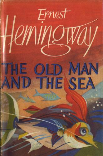 Ernest Hemingway: The old man & the sea. (Hardcover, 1952, Jonathan Cape)