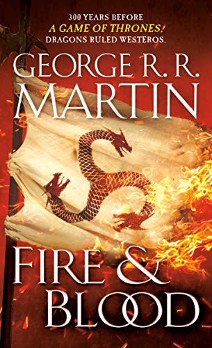 George R. R. Martin: Fire & Blood (Paperback, 2021, Bantam)