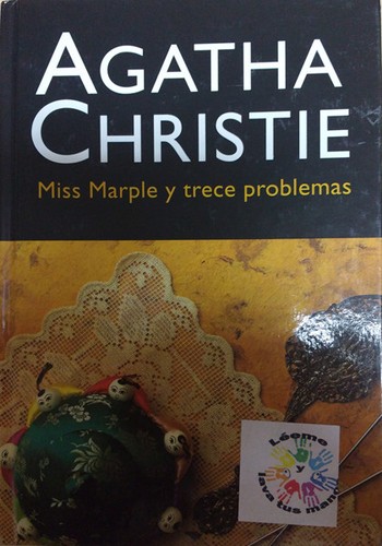 Agatha Christie: Miss Marple y trece problemas (2004, Editorial Molino)