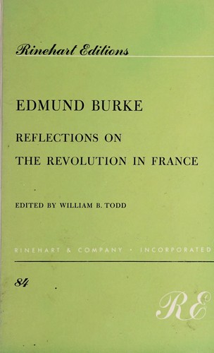 Edmund Burke: Reflections on the Revolution in France (1959, Rinehart)