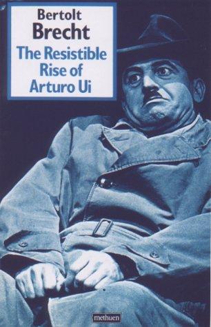 The resistible rise of Arturo Ui (2001, Arcade Pub.)