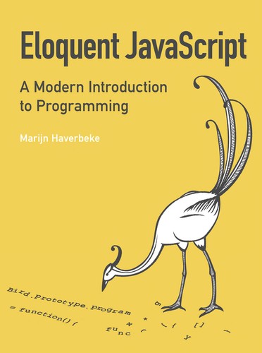 Marijn Haverbeke: Eloquent Javascript (2009, No Starch Press)