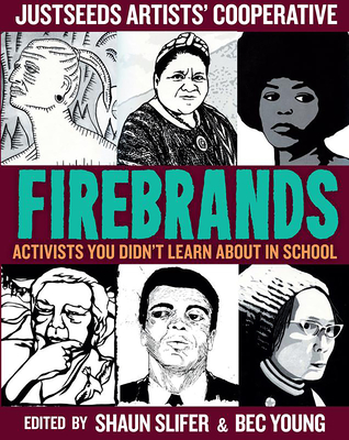 Shaun Slifer, Bec Young: Firebrands (Paperback, Microcosm Publishing)