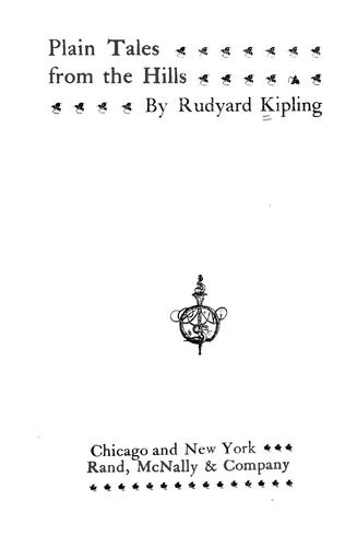 Rudyard Kipling: Plain tales from the hills (1910, Rand, McNally)