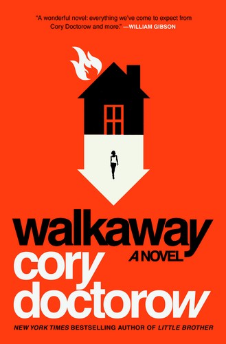 Walkaway (EBook, 2017, Tom Doherty Associates)