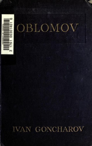 Ivan Aleksandrovich Goncharov: Oblomov (1979, R. Bentley)