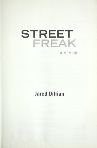 Jared Dillian: Street freak (2011, Simon & Schuster)