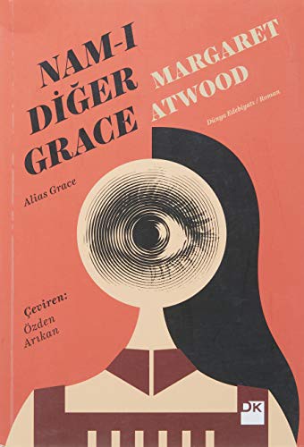 Margaret Atwood: Nam-ı Diğer Grace (Paperback, 2017, Dogan Kitap)
