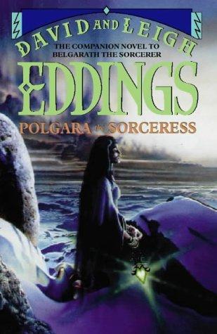 David Eddings, Leigh Eddings: Polgara The Sorceress (Hardcover, 1997, HarperCollins)