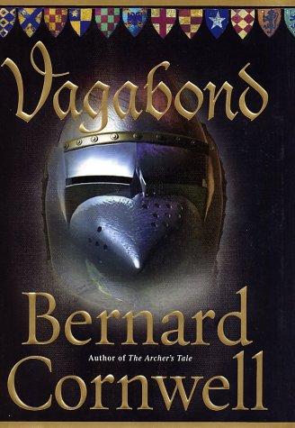 Bernard Cornwell: Vagabond (2002, HarperCollinsPublishers)