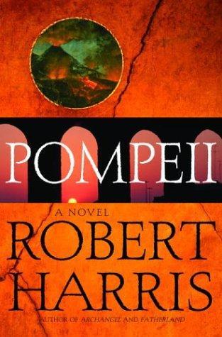 Robert Harris: Pompeii (2003)