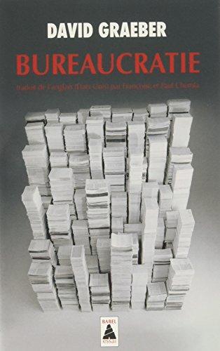 David Graeber: Bureaucratie (French language)