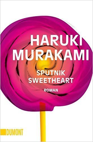 Haruki Murakami: Sputnik Sweetheart (German language)