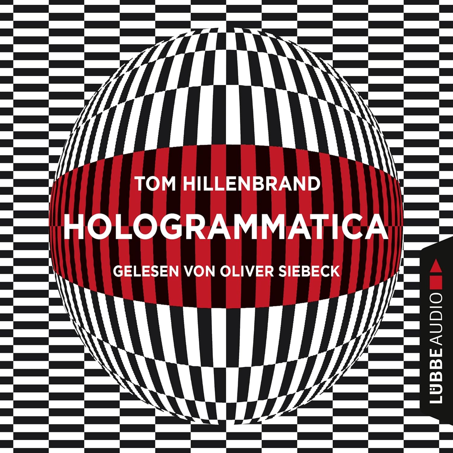 Tom Hillenbrand: Hologrammatica (AudiobookFormat, Deutsch language, 2018, Lübbe Audio)